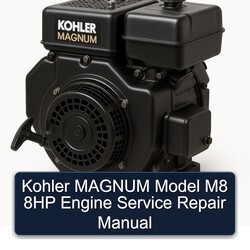 Kohler Magnum Models Model M8 8HP Engine Service Repair Workshop Manual PDF