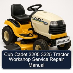Cub Cadet 3205 3225 Tractor Service Repair Workshop Manual PDF