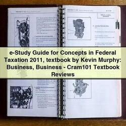 2011 E-STUDY Concepts Federal Taxation Textbook Kevin Murphy: Business Business-cram101 Reviews Service Repair Workshop Manual PDF