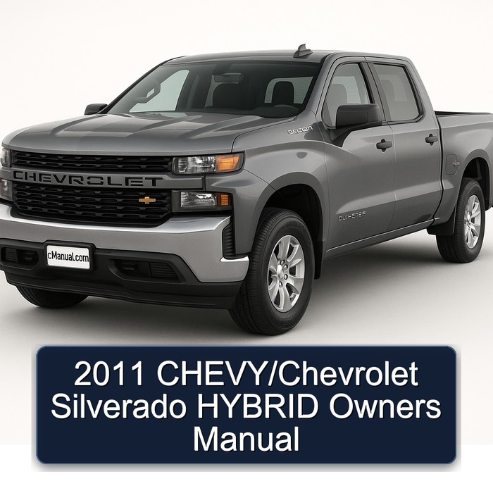 2011 Chevrolet Silverado Chevy/ Hybrid Owners Owner's Manual PDF