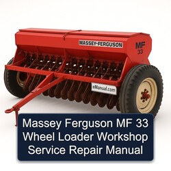Massey Ferguson MF 33 Wheel Loader Service Repair Workshop Manual PDF