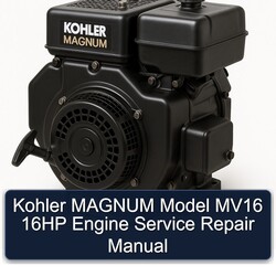 Kohler Magnum Models Model MV16 16HP Engine Service Repair Workshop Manual PDF