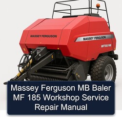 Massey Ferguson MB Baler MF 185 Service Repair Workshop Manual PDF