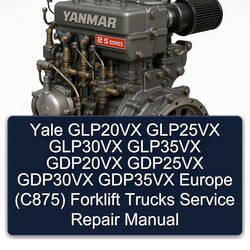 Yale GLP20VX GLP25VX GLP30VX GLP35VX GDP20VX GDP25VX GDP30VX GDP35VX Europe (C875) Forklift Trucks Service Repair Workshop Manual PDF