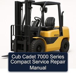 Cub Cadet 7000 Series Compact Service Repair Workshop Manual PDF