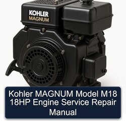 Kohler Magnum Models Model M18 18HP Engine Service Repair Workshop Manual PDF