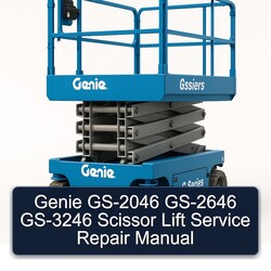 Genie GS-2046 GS-2646 GS-3246 Scissor Lift Service Repair Workshop Manual PDF
