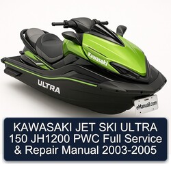 2003-2005 Kawasaki JET SKI Ultra 150 JH1200 PWC Service Repair Workshop Manual PDF