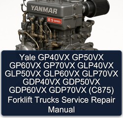 Yale Gabelstapler GP40VX - GP70VX, GLP40VX - GLP70VX, GDP40VX - GDP70VX (C875) Service- und Reparaturhandbuch