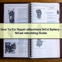 How Fix Emachines Nicd Battery - Nicad Rebuilding Service Repair Workshop Manual PDF