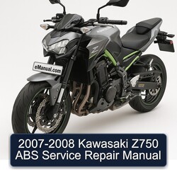 2007-2008 Kawasaki Z Series Z750 ABS Service Repair Workshop Manual PDF