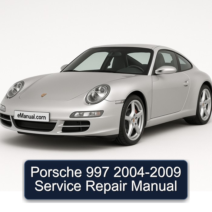 2004-2009 Porsche 997 Service Repair Workshop Manual PDF