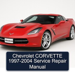 1997-2004 Chevrolet Corvette Service Repair Workshop Manual PDF