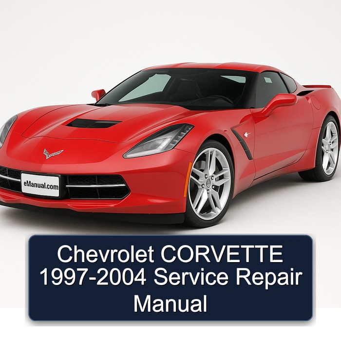 1997-2004 Chevrolet Corvette Service Repair Workshop Manual PDF