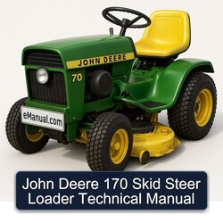 John Deere 170 Skid Steer Loader Service Repair Workshop Manual PDF