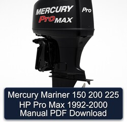 1992-2000 Mercury Mariner 150 200 225 HP Pro Max Service Repair Workshop Manual PDF