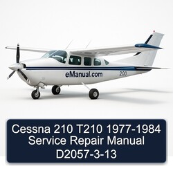 1977-1984 Cessna 210 T210 - D2057-3-13 Service Repair Workshop Manual PDF