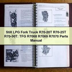 Still LPG Fork Truck R70-20T R70-25T R70-30t: TFG R7068 R7069 R7070 Parts Catalog PDF