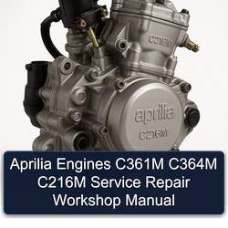 Aprilia Engines C361m C364m C216m Service Repair Workshop Manual PDF