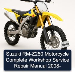 2008 Suzuki RM Series RM-Z250 Motorcycle Service Repair Workshop Manual PDF