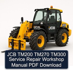 JCB TM200 TM270 TM300 Service Repair Workshop Manual PDF