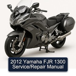 2012 Yamaha FJR Models 1300 Service Repair Workshop Manual PDF