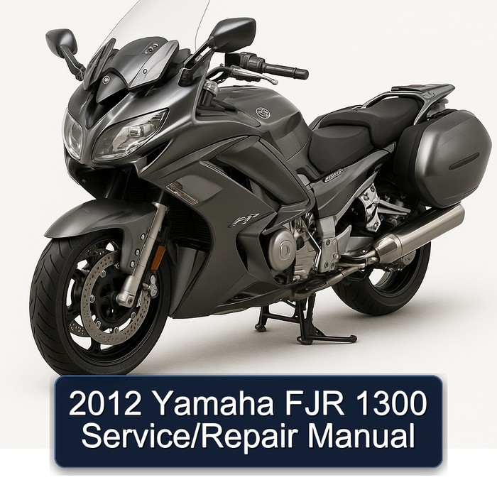 2012 Yamaha FJR Models 1300 Service Repair Workshop Manual PDF