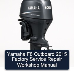 2015 Yamaha F8 Outboard Service Repair Workshop Manual PDF