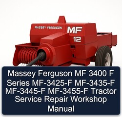 Massey Ferguson MF 3400 F Series Mf-3425-f Mf-3435-f Mf-3445-f Mf-3455-f Tractor Service Repair Workshop Manual PDF
