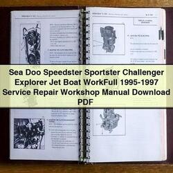 1995-1997 Sea Doo Speedster Sportster Challenger Explorer Jet Boat Workfull Service Repair Workshop Manual PDF