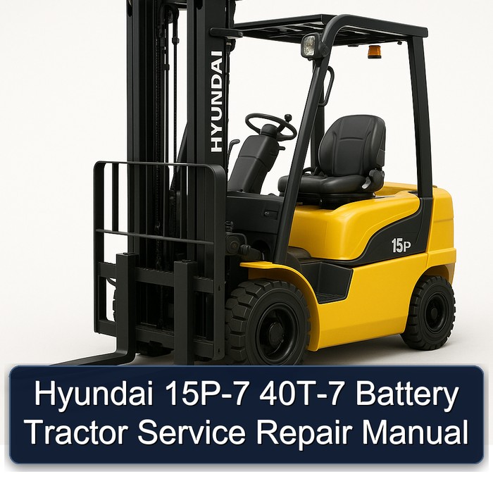 Hyundai 15P-7 40T-7 Battery Tractor Service Repair Workshop Manual PDF