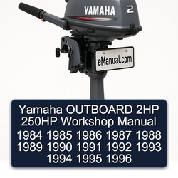 1984-1996 Yamaha Outboard 2HP 250HP Service Repair Workshop Manual PDF