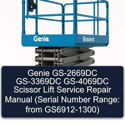 Genie Gs-2669dc Gs-3369dc Gs-4069dc Scissor Lift (serial Number Range: From Gs6912-1300) Service Repair Workshop Manual PDF