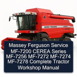 Massey Ferguson MF-7200 Cerea Series MF-7256 MF-7272 MF-7274 MF-7278 Tractor Service Repair Workshop Manual PDF