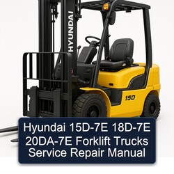 Hyundai 15D-7E 18D-7E 20DA-7E Forklift Trucks Service Repair Workshop Manual PDF