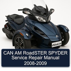2008-2009 CAN AM Roadster Spyder Service Repair Workshop Manual PDF
