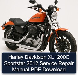2012 Harley Davidson Sportster XL1200C Service Repair Workshop Manual PDF