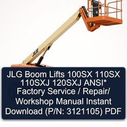JLG Boom Lifts 100SX 110SX 110SXJ 120SXJ Ansi / (p/n: 3121105) Service Repair Workshop Manual PDF
