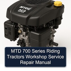 MTD 700 Series Riding Tractors Service Repair Workshop Manual PDF