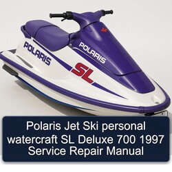 1997 Polaris Jet Ski Personal Watercraft SL Deluxe 700 Service Repair Workshop Manual PDF