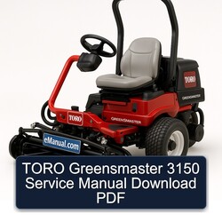 Toro Greensmaster 3150 Service Repair Workshop Manual PDF