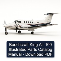 Beechcraft King Air 100 Illustrated Parts Catalog PDF