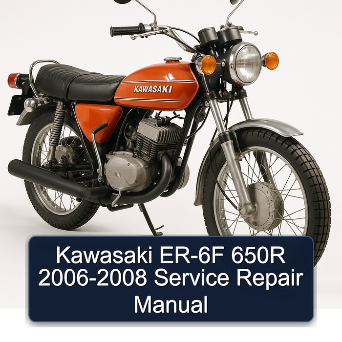 2006-2008 Kawasaki A Series ER-6F 650R Service Repair Workshop Manual PDF