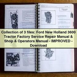 Collection 3 Files: Ford New Holland 3600 Tractor Shop Operators -improved Operator's Manual PDF