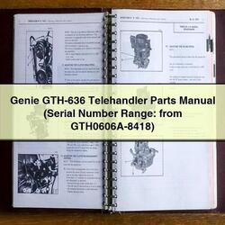 Genie GTH-636 Telehandler Parts (serial Number Range: From Gth0606a-8418) Catalog PDF