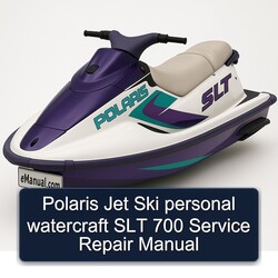 Polaris Jet Ski Personal Watercraft SLT 700 Service Repair Workshop Manual PDF