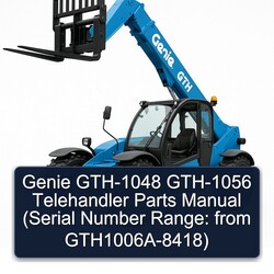 Genie GTH-1048 GTH-1056 Telehandler Parts (serial Number Range: From Gth1006a-8418) Catalog PDF