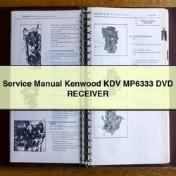 Kenwood KDV MP6333 DVD Receiver Service Repair Workshop Manual PDF