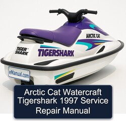 1997 Arctic CAT Watercraft Tigershark Service Repair Workshop Manual PDF