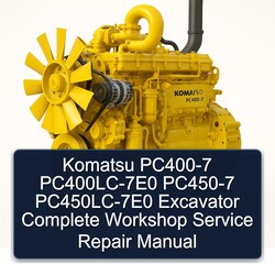 Komatsu PC400-7 Pc400lc-7e0 PC450-7 Pc450lc-7e0 Excavator Service Repair Workshop Manual PDF